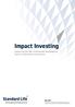 Impact Investing. Embracing the UN s Sustainable Development Goals in mainstream investment
