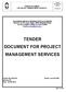 TENDER DOCUMENT FOR PROJECT MANAGEMENT SERVICES