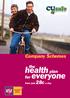 Company Schemes. the. health plan. for everyone. from just 28c a day