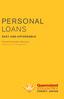 PERSONAL LOANS EASY AND AFFORDABLE. Product Information Brochure. Effective from 1 February 2016