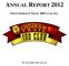 ANNUAL REPORT 2012 THE CHISHOLM TRAIL 100 CLUB, INC. We serve those who serve us.