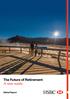 The Future of Retirement A new reality. Global Report