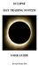 ECLIPSE DAY TRADING SYSTEM USER GUIDE