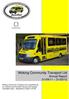 Woking Community Transport Ltd Annual Report 01/04/11 31/03/12