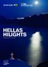 HELLAS HILIGHTS. December 2013, Issue 28 UK P&I AND UKDC ARE MANAGED BY THOMAS MILLER