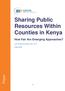 Sharing Public Resources Within Counties in Kenya How Fair Are Emerging Approaches?