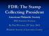FDR: The Stamp Collecting President American Philatelic Society