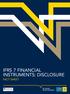 1 IFRS 7 Financial Instruments: Disclosure IFRS 7 FINANCIAL INSTRUMENTS: DISCLOSURE FACT SHEET