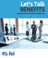 Let's Talk BENEFITS Employee Benefit Solutions for FEI Members