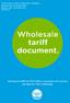 Thames Water Wholesale Tariff Document Version 1.4 Copyright Thames Water Utilities Ltd