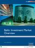 Baltic Investment Market Overview