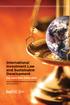 International Investment Law and Sustainable Development. Key cases from Edited by Nathalie Bernasconi-Osterwalder and Lise Johnson