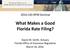 What Makes a Good Florida Rate Filing?