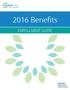 2016 Benefits ENROLLMENT GUIDE