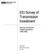 EEI Survey of Transmission Investment. Historical and Planned Capital Expenditures ( )