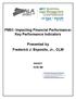 FM31- Impacting Financial Performance- Key Performance Indicators. Presented by Frederick J. Esposito, Jr., CLM