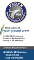 your ground crew FedEx MEC Insurance Products Exclusively for FedEx ALPA Members Available Insurance Plans