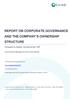 REPORT ON CORPORATE GOVERNANCE AND THE COMPANY S OWNERSHIP STRUCTURE