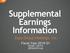 Supplemental Earnings Information