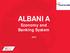 ALBANIA. Economy and Banking System