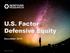 U.S. Factor Defensive Equity