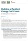 Building a Resilient Energy Gulf Coast: Executive Report