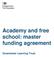 Academy and free school: master funding agreement. Greenshaw Learning Trust