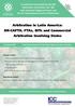 Arbitration in Latin America: DR-CAFTA, FTAs, BITs and Commercial Arbitration Involving States