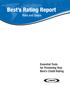 Best s Rating Report. Print and Online. Essential Tools for Promoting Your Best s Credit Rating