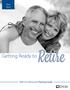 Tier I Tier II. Retire. Getting Ready to. KP&F Pre-Retirement Planning Guide KPERS