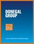 DONEGAL GROUP 2O16 REPORT ANNUAL A SOLID FOUNDATION FOR CONTINUED GROWTH