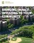 BRINGING IMPACT INVESTING TO YOUR COMMUNITY