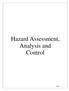 Hazard Assessment, Analysis and Control