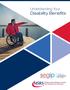 Understanding Your. Disability Benefits. A division of: