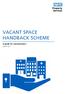 VACANT SPACE HANDBACK SCHEME. A guide for commissioners