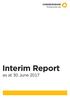 Interim Report as at 30 June 2017