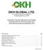 OKH GLOBAL LTD. (formerly known as Sinobest Technology Holdings Ltd.) (Incorporated in Bermuda on 17 June 2004) (Company Registration Number: 35479)