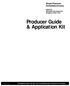 Producer Guide & Application Kit