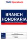 HONORARIA INFORMATION FOR BRANCHES