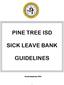 PINE TREE ISD SICK LEAVE BANK GUIDELINES