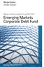 Morgan Stanley Investment Funds (MS INVF) Emerging Markets Corporate Debt Fund