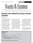 The newsletter of the Illinois State Bar Association s Section on Trusts & Estates