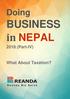 Page 1 of 18. Doing. BUSINESS in NEPAL (Part-IV) What About Taxation? Doing Business in Nepal