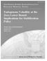 Endogenous Volatility at the Zero Lower Bound: Implications for Stabilization Policy. Susanto Basu and Brent Bundick January 2015 RWP 15-01