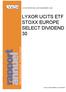 LYXOR INTERNATIONAL ASSET MANAGEMENT (LIAM) LYXOR UCITS ETF STOXX EUROPE SELECT DIVIDEND 30