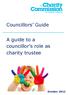 Councillors Guide. A guide to a councillor s role as charity trustee