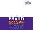 Leaders in fraud prevention FRAUD SCAPE 2016