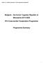 Bulgaria the former Yugoslav Republic of Macedonia IPA Cross-border Cooperation Programme. Programme Summary
