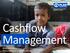 Cashflow Management. Annemarie Moore Group Treasurer Plan International