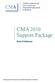 CMA 2010 Support Package